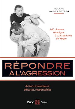 Télécharger le livre :  Répondre à l'agression