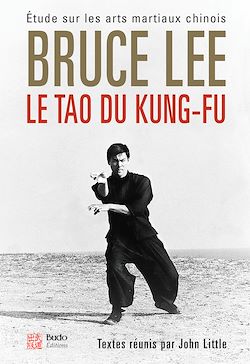 Télécharger le livre :  Le Tao du Kung-fu - Étude sur les arts martiaux chinois