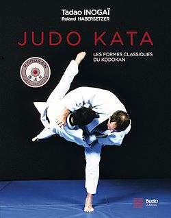 Télécharger le livre :  Judo Kata : Les formes classiques du Kodokan