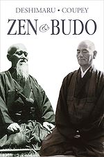 Télécharger le livre :  Zen & Budo : La voie du guerrier