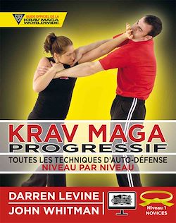 Télécharger le livre :  Krav Maga progressif - Niveau 1 - ceinture jaune