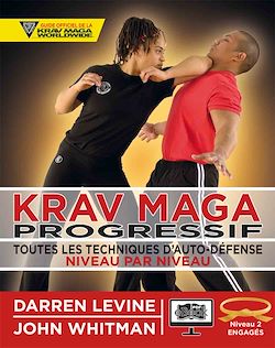 Télécharger le livre :  Krav Maga progressif - Niveau 2  - ceinture orange