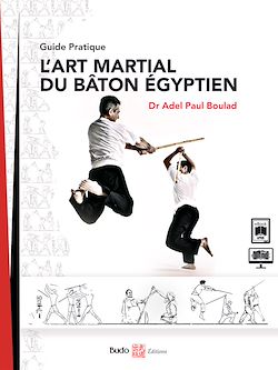 Télécharger le livre :  L'Art Martial du Bâton égyptien
