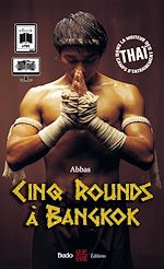 Download this eBook Cinq rounds à Bangkok