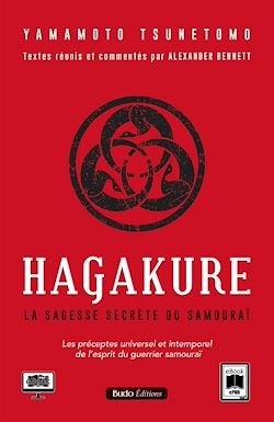 Télécharger le livre :  Hagakure, La sagesse secrète du samouraï