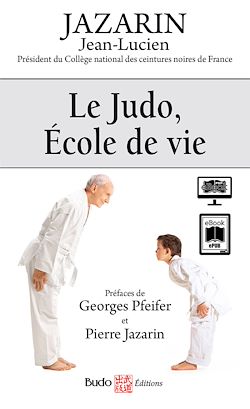 Télécharger le livre :  Le judo, école de vie