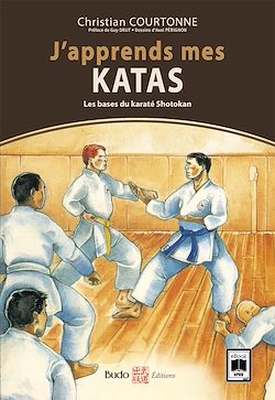 Télécharger le livre :  J'apprends mes katas - Les bases du karaté Shotokan