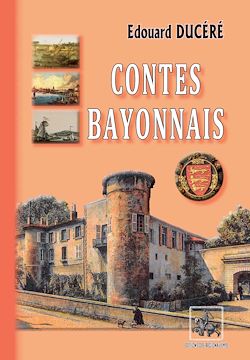 Télécharger le livre :  Contes Bayonnais
