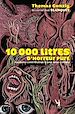 Télécharger le livre :  10 000 litres d'horreur pure