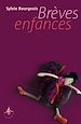 Télécharger le livre :  Brèves enfances