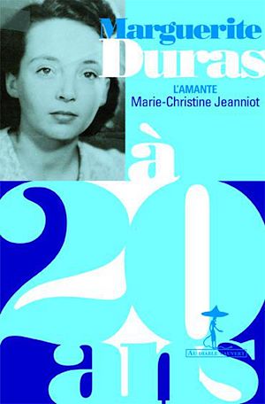 Téléchargez le livre :  Marguerite Duras à 20 ans