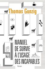 Télécharger le livre :  Manuel de survie à l'usage des incapables