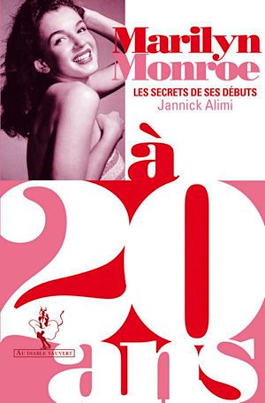 Téléchargez le livre :  Marilyn Monroe à 20 ans