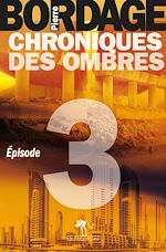 Download this eBook Chroniques des Ombres épisode 3