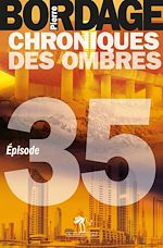 Télécharger le livre :  Chroniques des Ombres épisode 35