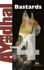 Télécharger le livre :  Bastards épisode 4
