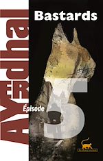Télécharger le livre :  Bastards épisode 5
