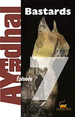Télécharger le livre :  Bastards épisode 7