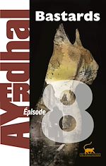 Télécharger le livre :  Bastards épisode 8