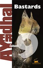 Télécharger le livre :  Bastards épisode 9