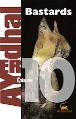 Télécharger le livre :  Bastards épisode 10