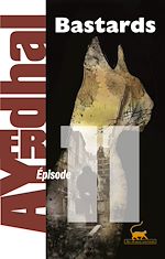 Télécharger le livre :  Bastards épisode 11