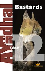 Télécharger le livre :  Bastards épisode 12