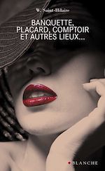 Télécharger le livre :  Banquette, placard, comptoir et autres lieux...