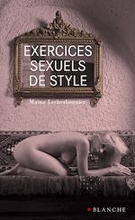 Télécharger le livre :  Exercices sexuels de style
