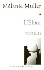 Télécharger le livre :  L'Élixir