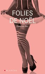 Télécharger le livre :  Folies de Noël