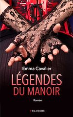 Télécharger le livre :  Légendes du manoir