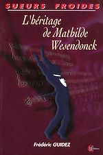 Télécharger le livre :  L'Héritage de Mathilde Wesendonck