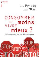 Télécharger le livre :  CONSOMMER MOINS POUR VIVRE MIEUX ? -PDF