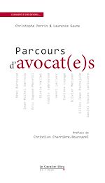 Télécharger le livre :  Parcours d'avocat(e)s