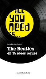 Télécharger le livre :  ALL YOU NEED IS THE BEATLES -PDF