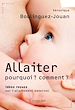 Télécharger le livre :  ALLAITER : POURQUOI ? COMMENT ? -BE