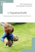 Télécharger le livre :  HYPERACTIVITE (L) -BP