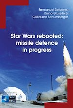 Télécharger le livre :  STAR WARS REBOOTED: MISSILE DEFENCE IN PROGRESS-PDF