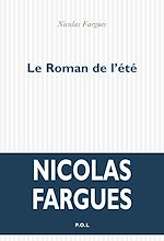Download this eBook Le Roman de l'été