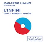 Download this eBook L'infini. Espace, nombres, matière