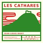 Télécharger le livre :  Les Cathares