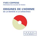 Download this eBook Origines de l'homme. De la matière à la conscience