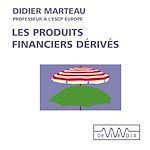 Download this eBook Les produits dérivés