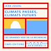 Télécharger le livre :  Climats passés, climats futurs
