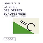 Télécharger le livre :  La crise des dettes européennes