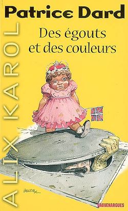 Télécharger le livre :  Alix Karol 1 Des égouts et des couleurs
