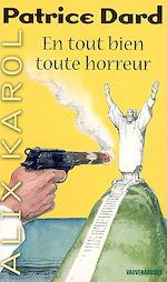 Télécharger le livre :  Alix Karol 2 En tout bien toute horreur