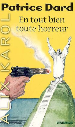 Télécharger le livre :  Alix Karol 2 En tout bien toute horreur