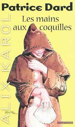 Télécharger le livre :  Alix Karol 16 Les mains aux coquilles